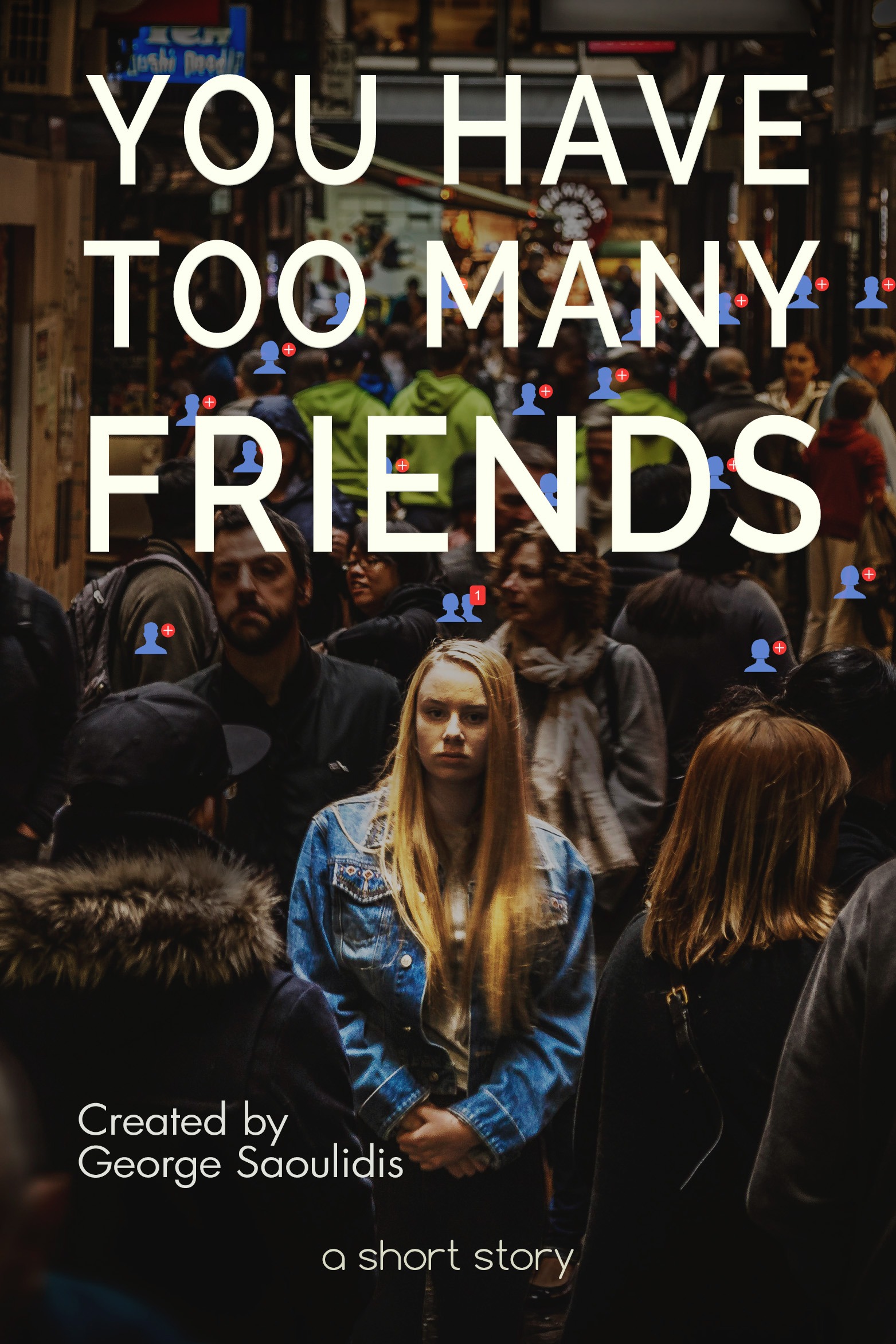 Book cover for You Have Too Many Friends